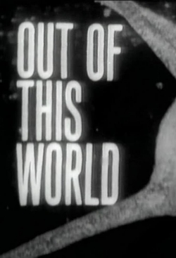 watch Out of This World Movie online free in hd on Red Stitch