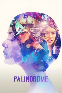 watch Palindrome Movie online free in hd on Red Stitch