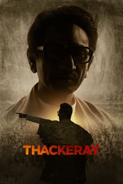 watch Thackeray Movie online free in hd on Red Stitch