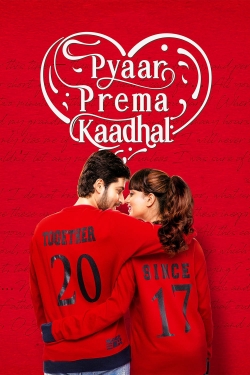 watch Pyaar Prema Kaadhal Movie online free in hd on Red Stitch