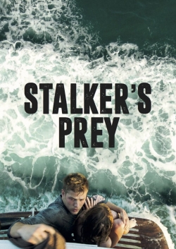 watch Stalker's Prey Movie online free in hd on Red Stitch