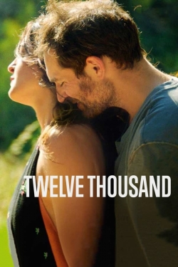 watch Twelve Thousand Movie online free in hd on Red Stitch