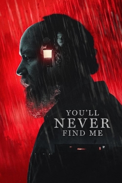 watch You'll Never Find Me Movie online free in hd on Red Stitch