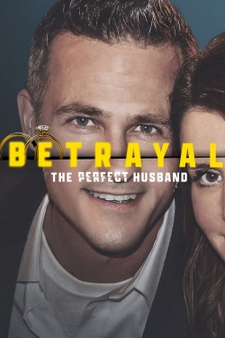 watch Betrayal: The Perfect Husband Movie online free in hd on Red Stitch