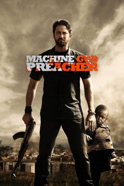 watch Machine Gun Preacher Movie online free in hd on Red Stitch