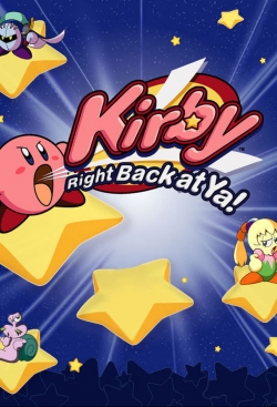 watch Kirby: Right Back at Ya! Movie online free in hd on Red Stitch