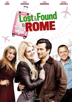 watch Lost & Found in Rome Movie online free in hd on Red Stitch