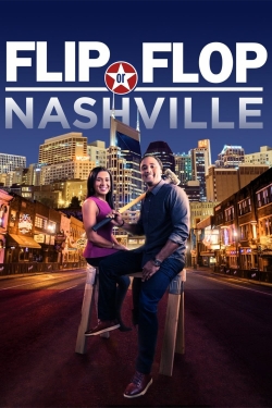 watch Flip or Flop Nashville Movie online free in hd on Red Stitch