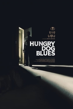 watch Hungry Dog Blues Movie online free in hd on Red Stitch