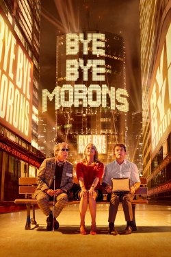 watch Bye Bye Morons Movie online free in hd on Red Stitch