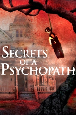 watch Secrets of a Psychopath Movie online free in hd on Red Stitch