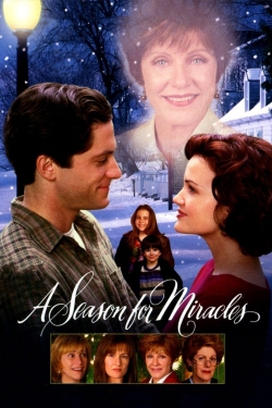 watch A Season for Miracles Movie online free in hd on Red Stitch