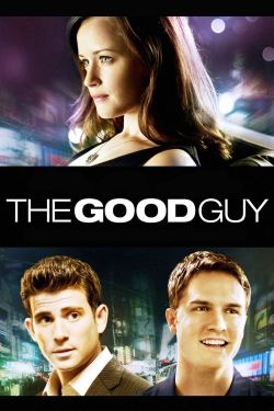 watch The Good Guy Movie online free in hd on Red Stitch