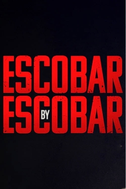 watch Escobar by Escobar Movie online free in hd on Red Stitch