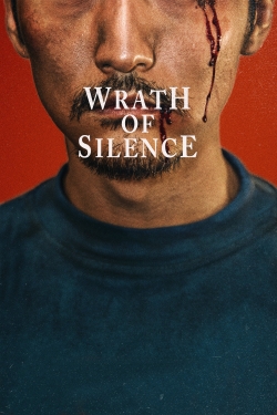 watch Wrath of Silence Movie online free in hd on Red Stitch