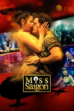 watch Miss Saigon: 25th Anniversary Movie online free in hd on Red Stitch