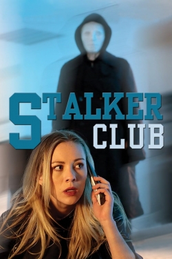 watch The Stalker Club Movie online free in hd on Red Stitch