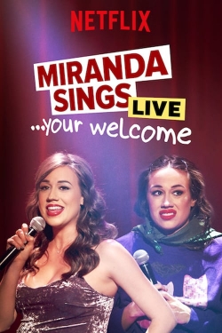 watch Miranda Sings Live... Your Welcome Movie online free in hd on Red Stitch