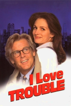 watch I Love Trouble Movie online free in hd on Red Stitch