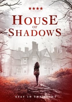 watch House of Shadows Movie online free in hd on Red Stitch