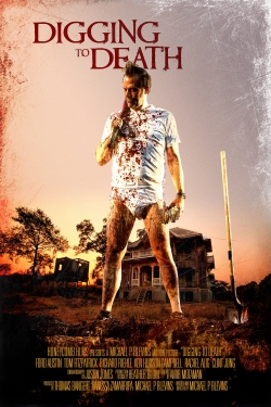 watch Digging to Death Movie online free in hd on Red Stitch