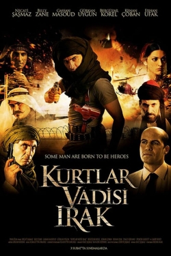 watch Valley of the Wolves: Iraq Movie online free in hd on Red Stitch