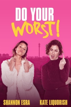 watch Do Your Worst Movie online free in hd on Red Stitch