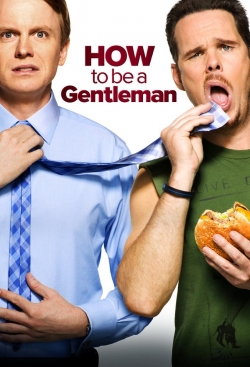 watch How to Be a Gentleman Movie online free in hd on Red Stitch