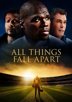 watch All Things Fall Apart Movie online free in hd on Red Stitch