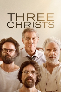 watch Three Christs Movie online free in hd on Red Stitch