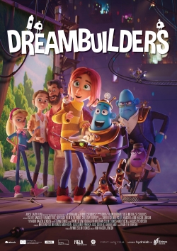 watch Dreambuilders Movie online free in hd on Red Stitch