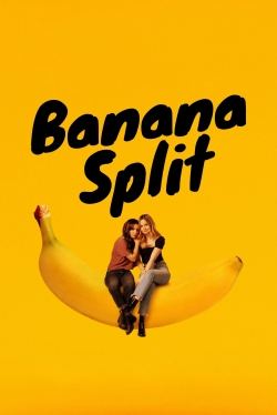 watch Banana Split Movie online free in hd on Red Stitch