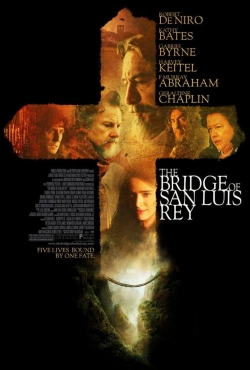 watch The Bridge of San Luis Rey Movie online free in hd on Red Stitch