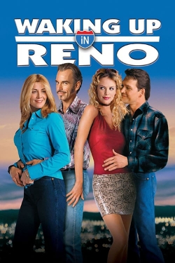 watch Waking Up in Reno Movie online free in hd on Red Stitch