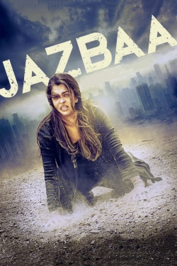 watch Jazbaa Movie online free in hd on Red Stitch