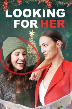 watch Looking for Her Movie online free in hd on Red Stitch