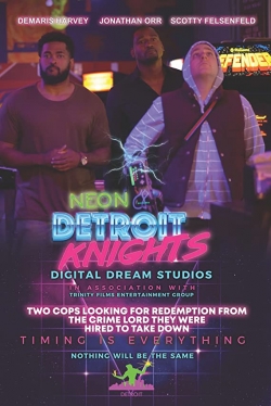 watch Neon Detroit Knights Movie online free in hd on Red Stitch