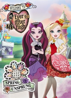 watch Ever After High: Spring Unsprung Movie online free in hd on Red Stitch