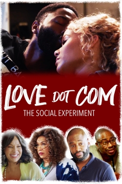 watch Love Dot Com: The Social Experiment Movie online free in hd on Red Stitch