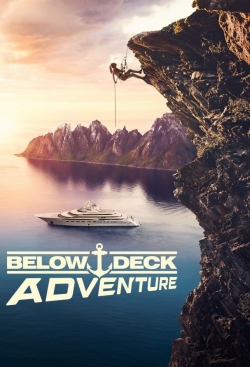 watch Below Deck Adventure Movie online free in hd on Red Stitch