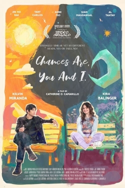 watch Chances Are, You and I Movie online free in hd on Red Stitch