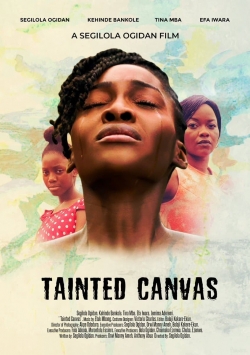 watch Tainted Canvas Movie online free in hd on Red Stitch