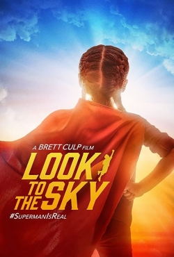 watch Look to the Sky Movie online free in hd on Red Stitch