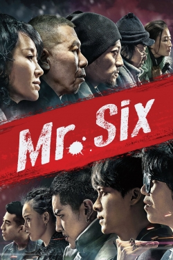 watch Mr. Six Movie online free in hd on Red Stitch