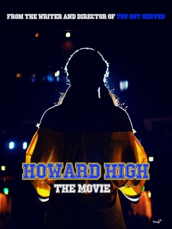 watch Howard High Movie online free in hd on Red Stitch