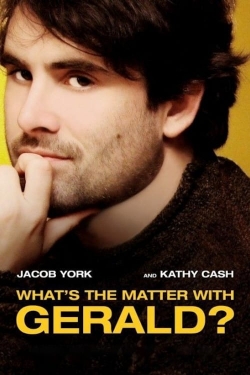 watch What's the Matter with Gerald? Movie online free in hd on Red Stitch