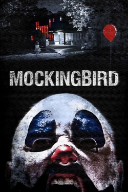 watch Mockingbird Movie online free in hd on Red Stitch