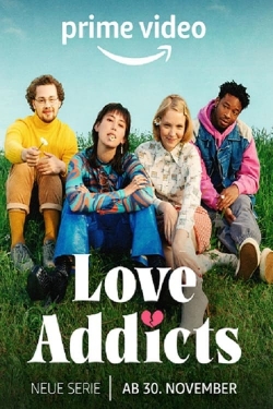 watch Love Addicts Movie online free in hd on Red Stitch