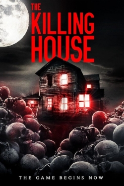 watch The Killing House Movie online free in hd on Red Stitch