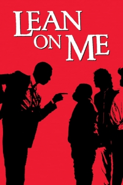 watch Lean On Me Movie online free in hd on Red Stitch